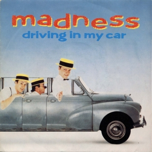 Madness - Driving In My Car