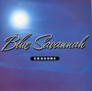 Erasure - Blue Savannah