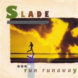 Slade - Run Runaway