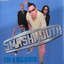 Smash Mouth - I'm A Believer