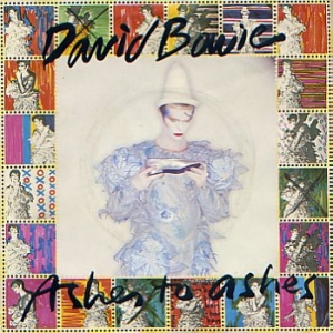 David Bowie - Ashes To Ashes