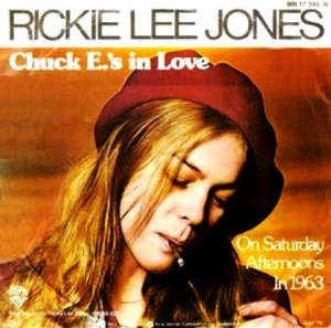 Rickie Lee Jones - Chuck E's In Love