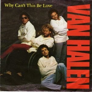 Van Helen - Why Can't This Be Love?