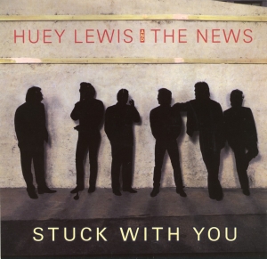 Huey Lewis & The News - Stuck With You