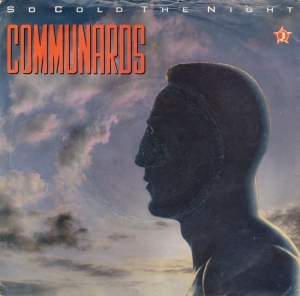 The Communards - So Cold The Night