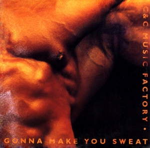 C+C Music Factory - Gonna Make You Sweat (Everybody Dance Now)