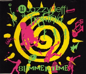 DJ Jazzy Jeff & The Fresh Prince - Summertime