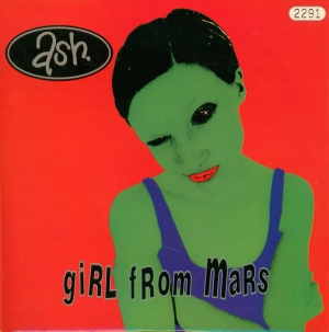 Ash - Girl From Mars