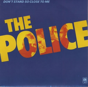 The Police - Don't Stand So Close To Me