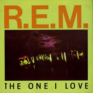 R.E.M. - The One I Love