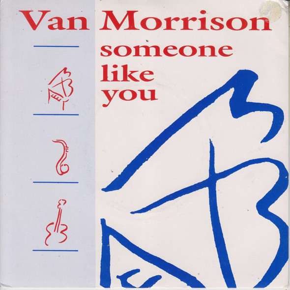 Van Morrison - Someone Like You