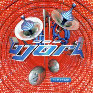 Björk - It's Oh So Quiet