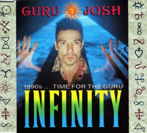 Guru Josh - Infinity (1990s Time For The Guru)