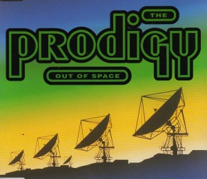 The Prodigy - Out Of Space
