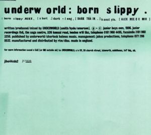 Underworld - Born Slippy