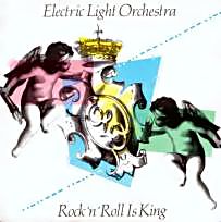 Electric Light Orchestra - Rock 'N' Roll Is King