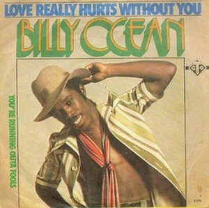 Billy Ocean - Love Really Hurts Without You