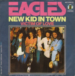 Eagles - New Kid In Town