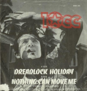 10cc - Dreadlock Holiday