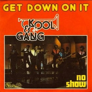 Kool & The Gang - Get Down On It