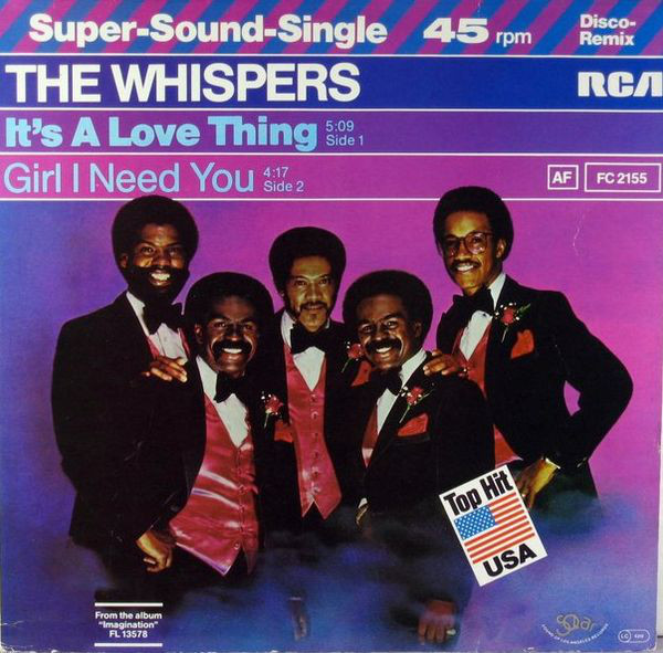 The Whispers - It's A Love Thing