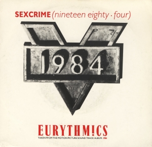 Eurythmics - Sexcrime (Nineteen Eighty-Four)