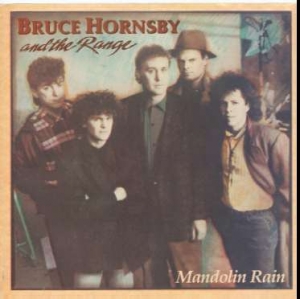 Bruce Hornsby & The Range - Mandolin Rain
