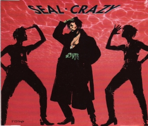Seal - Crazy