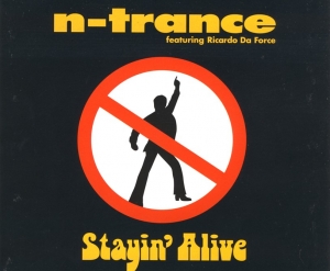 N-Trance - Stayin' Alive