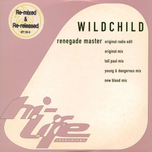 Wildchild - Renegade Master '98