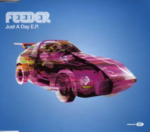 Feeder - Just A Day