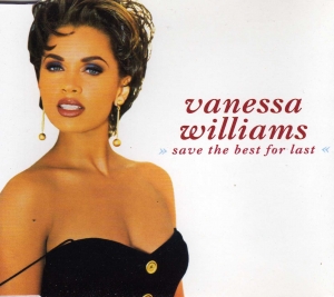 Vanessa Williams - Save The Best For Last
