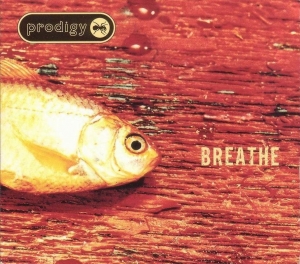 The Prodigy - Breathe