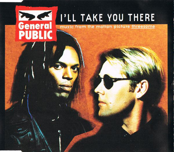 General Public - I'll Take You There