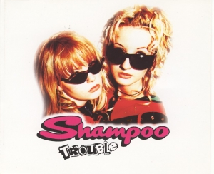 Shampoo - Trouble