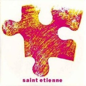 Saint Etienne - Only Love Can Break Your Heart
