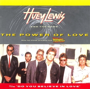 Huey Lewis & The News - The Power Of Love