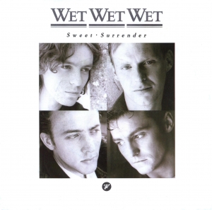 Wet Wet Wet - Sweet Surrender