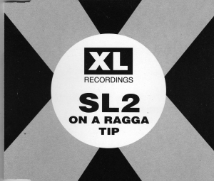 SL2 - On A Ragga Tip