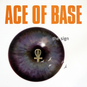 Ace Of Base - The Sign