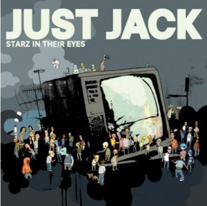 Just Jack - Starz In Their Eyes