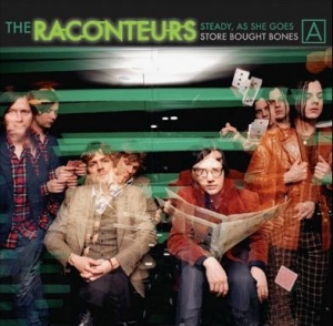 The Raconteurs - Steady As She Goes