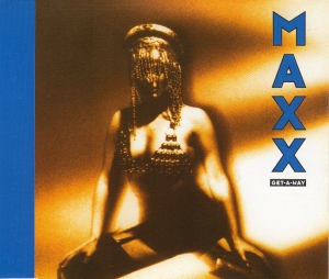 Maxx - Get-A-Way