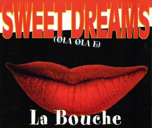 La Bouche - Sweet Dreams