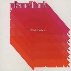 Planet Funk - Chase The Sun