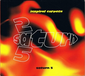 Inspiral Carpets - Saturn 5