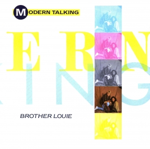 Modern Talking - Brother Louie