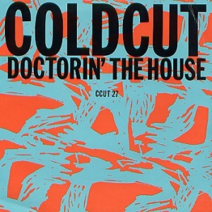 Coldcut featuring Yazz & The Plastic Population - Doctorin' The House