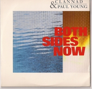Clannad and Paul Young - Both Sides Now